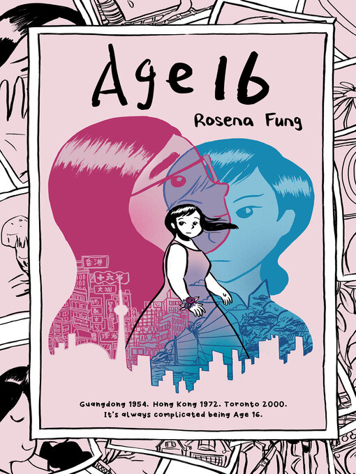 Title details for Age 16 by Rosena Fung - Wait list